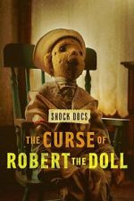 Watch The Curse of Robert the Doll 9movies
