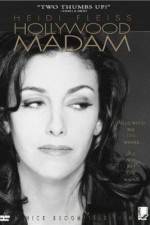 Watch Heidi Fleiss: Hollywood Madam 9movies