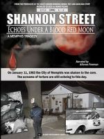 Watch Shannon Street: Echoes Under a Blood Red Moon 9movies