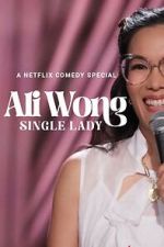 Watch Ali Wong: Single Lady (TV Special 2024) 9movies