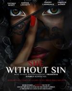 Watch She Without Sin 9movies