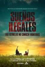Watch Sueos Ilegales 9movies