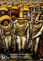 Watch Rage Against The Machine: The Battle Of Mexico City 9movies
