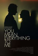 Watch You Mean Everything to Me 9movies
