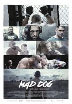 Watch Mad Dog - From Chaos to Comeback 9movies