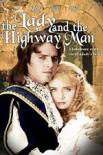 Watch The Lady and the Highwayman 9movies