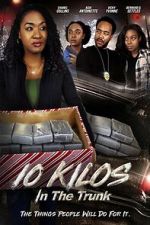 Watch 10 Kilos in the Trunk 9movies