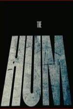 Watch The Hum 9movies