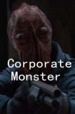 Watch Corporate Monster 9movies