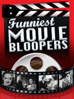 Watch Funniest Movie Bloopers 9movies