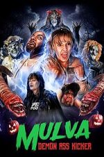 Watch Mulva: Demon Ass Kicker 9movies