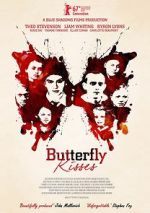 Watch Butterfly Kisses 9movies