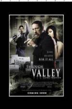 Watch Through the Valley 9movies