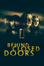 Watch Behind Closed Doors 9movies