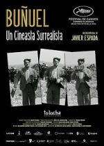 Watch Buñuel: A Surrealist Filmmaker 9movies