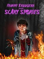 Watch Franny Kruugerr presents Scary Stories 9movies