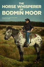 Watch The Horse Whisperer of Bodmin Moor 9movies