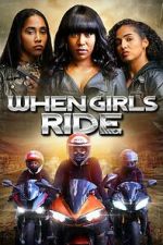 Watch When Girls Ride 9movies