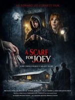 Watch A Scarf for Joey 9movies