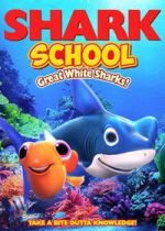 Watch Shark School: Great White Sharks! 9movies