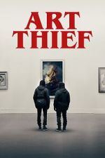 Watch Art Thief 9movies