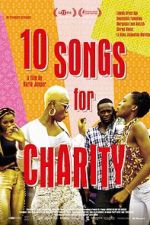 Watch 10 Songs for Charity 9movies