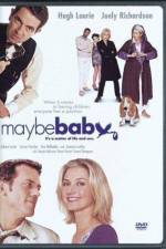 Watch Maybe Baby 9movies