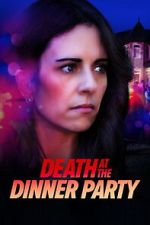 Watch Death at the Dinner Party 9movies