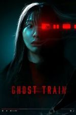 Watch Ghost Train 9movies
