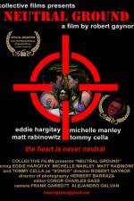 Watch Neutral Ground 9movies