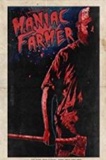 Watch Maniac Farmer 9movies