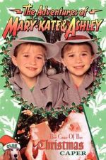 Watch The Adventures of Mary-Kate & Ashley: The Case of the Christmas Caper 9movies