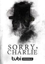 Watch Sorry, Charlie 9movies