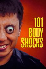 Watch 101 Body Shocks 9movies