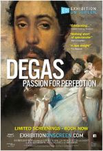 Watch Exhibition on Screen: Degas - Passion For Perfection 9movies