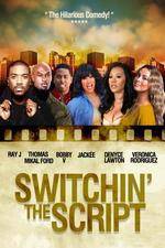 Watch Switchin the Script 9movies