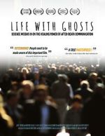 Watch Life with Ghosts 9movies