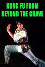 Watch Kung Fu from Beyond the Grave 9movies