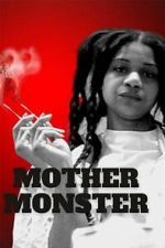 Watch Mother Monster 9movies