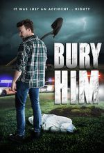 Watch Bury Him 9movies