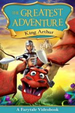 Watch The Greatest Adventure: King Arthur 9movies