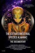 Watch The Extraterrestrial Species Almanac 9movies