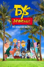 Watch Toys Storage. The Animation Madness 9movies