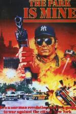 Watch The Park Is Mine 9movies