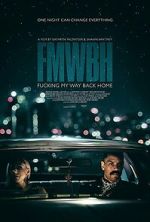 Watch Fucking My Way Back Home 9movies