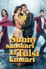 Watch Sunny Sanskari Ki Tulsi Kumari 9movies