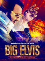 Watch Big Elvis the Pete Vallee Story 9movies