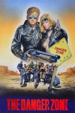 Watch The Danger Zone 9movies