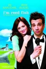 Watch I'm Reed Fish 9movies
