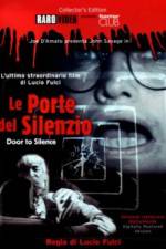 Watch Le porte del silenzio 9movies